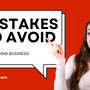 mistakes in business